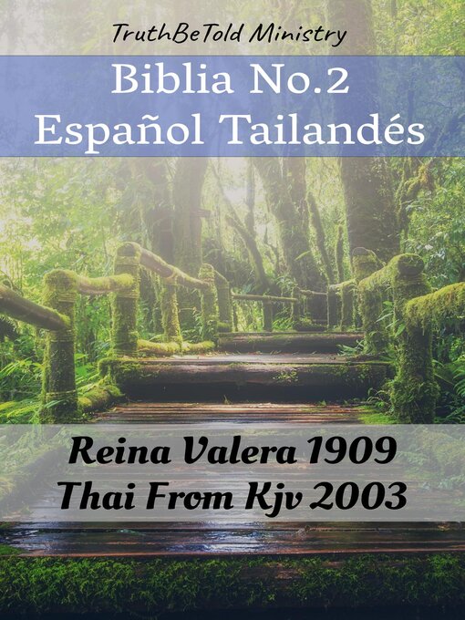 Title details for Biblia No.2 Español Tailandés by TruthBeTold Ministry - Available